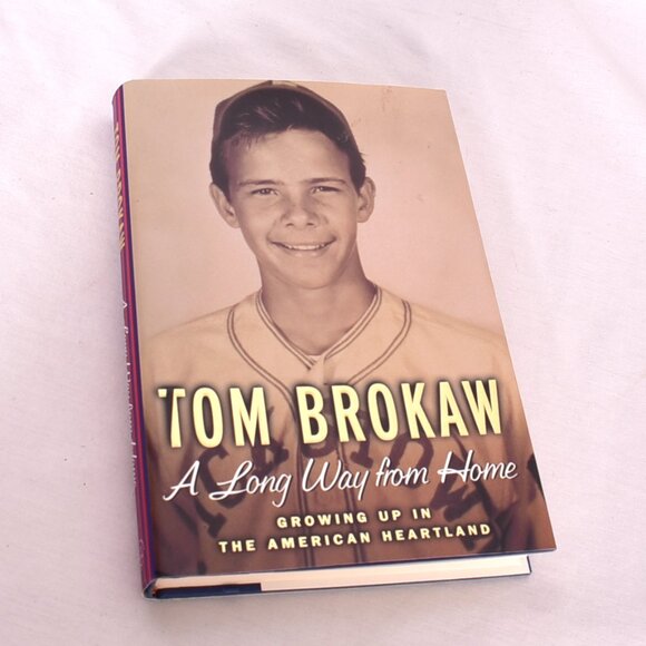 A Long Way from Home : Growing up in the American Heartland by Tom Brokaw - Picture 1 of 12